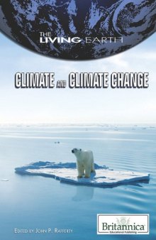 Climate and Climate Change (The Living Earth)