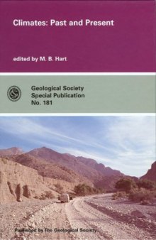 Climates: Past and Present (Geological Society Special Publication No. 181)