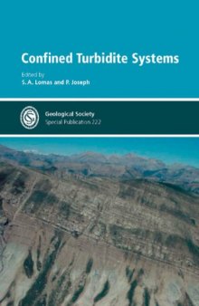 Confined Turbidite Systems (Geological Society Special Publication No. 222)