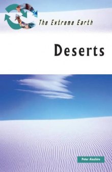 Deserts (The Extreme Earth)