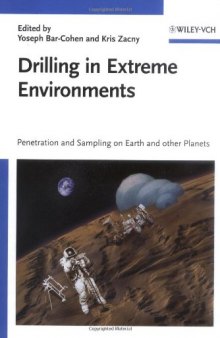 Drilling in Extreme Environments: Penetration and Sampling on Earth and other Planets