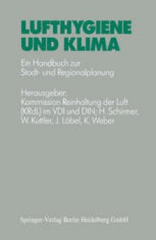 Lufthygiene und Klima: Ein Handbuch zur Stadt- und Regionalplanung