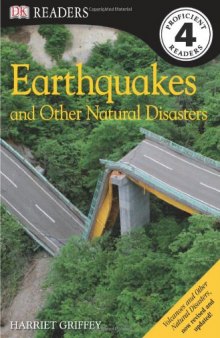 Earthquakes and Other Natural Disasters (DK Readers Level 4)