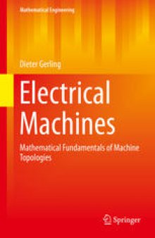 Electrical Machines: Mathematical Fundamentals of Machine Topologies