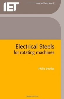 Electrical Steels for Rotating Machines (IEE Power and Energy Series, 37)