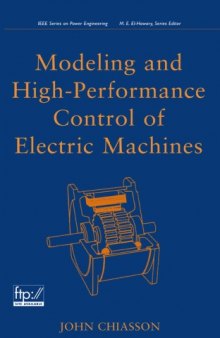 Modeling and High-performance control of electrical machines 