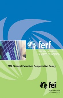 2007 Financial Executives Compensation Survey
