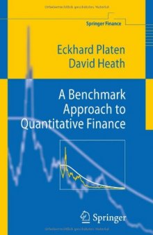 A Benchmark Approach to Quantitative Finance (Finance)