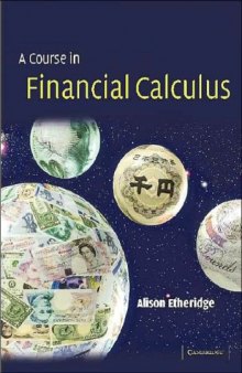 A Course In Financial Calculus 