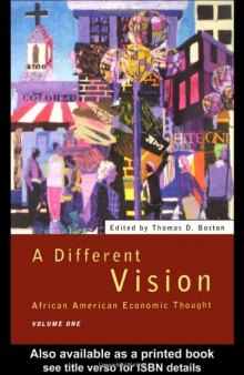 A Different Vision: African American Economic Thought