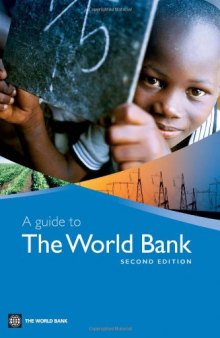 A Guide to the World Bank, Second Edition