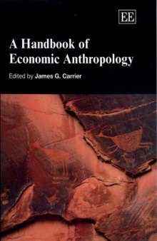 A Handbook Of Economic Anthropology