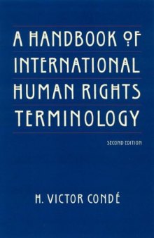 A Handbook of International Human Rights Terminology, Second Edition (Human Rights in International Perspective)