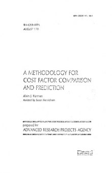 A methodology for cost factor comparison and prediction