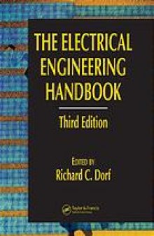 The electrical engineering handbook. Third ed., Systems, controls, embedded systems, energy, and machines