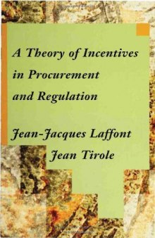 A theory of incentives in procurement and regulation