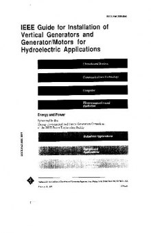 1095-1989 (R IEEE Guide for Installation of Vertical Generators and Generator. Motors for Hydroelectric Applications
