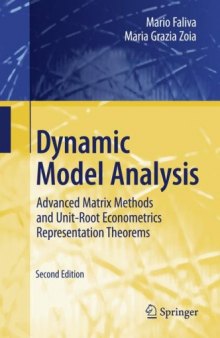 Dynamic Model Analysis: Advanced Matrix Methods and Unit-Root Econometrics Representation Theorems, Second Edition
