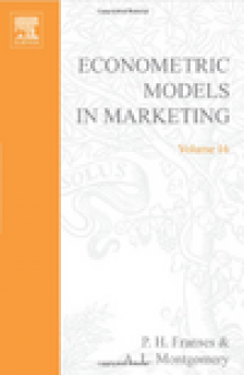 Econometric Models In Marketing. Volume 16.