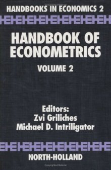 Handbook of Econometrics Volume 2 (Handbook of Econometrics)