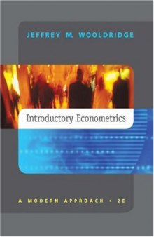 Introductory Econometrics: A Modern Approach, 2nd Edition