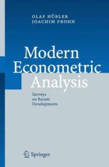 Modern econometric analysis: surveys on recent developments