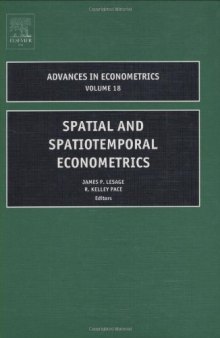 Spatial and Spatiotemporal Econometrics, Volume 18