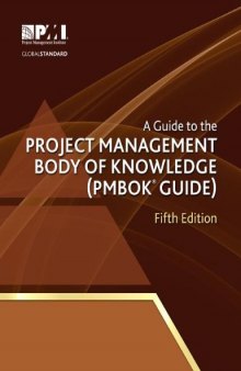 A Guide to the Project Management Body of Knowledge: PMBOK