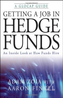 Getting a Job in Hedge Funds: An Inside Look at How Funds Hire 