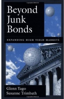 Beyond junk bonds: Expanding high yield markets