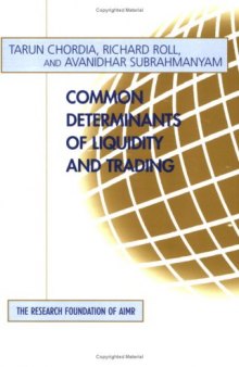 Common determinants of liquidity and trading