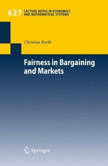 Fairness in Bargaining and Markets