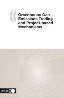 Greenhouse Gas Emissions Trading and Project-Based Mechanisms