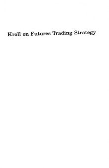 Kroll on Futures Trading Strategy