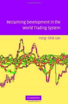 Reclaiming Development in the World Trading System