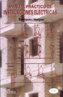 Manual practico de instalaciones electricas    Practical electrical installation manual (Spanish Edition)