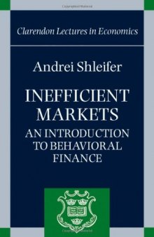 Inefficient markets: an introduction to behavioral finance