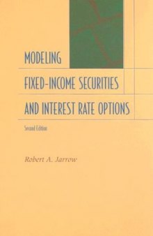 Modeling fixed-income securities and interest rate options