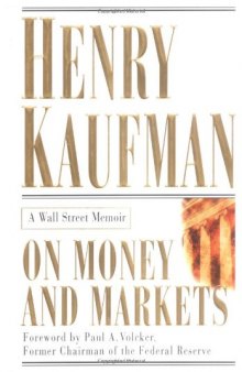 On money and markets: A Wall Street memoir