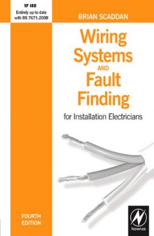 Wiring Systems and Fault Finding: For Installation Electricians