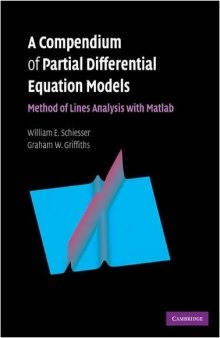 A Compendium of Partial Differential Equation Models with MATLAB