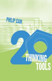 20 Thinking Tools: Collaborative Inquiry for the Classroom