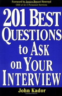 201 Best Questions to Ask on Your Interview
