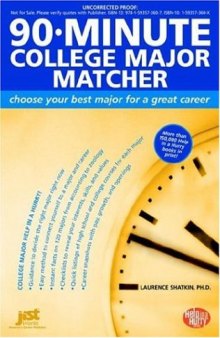 90-Minute College Major Matcher: Choose Your Best Major for a Great Career 