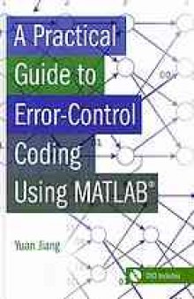 A practical guide to error-control coding using Matlab