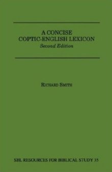 A Concise Coptic-English Lexicon (Resources for Biblical Study)