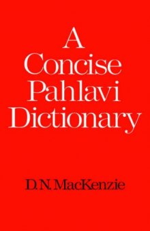 A Concise Pahlavi Dictionary (School of Oriental & African Studies)