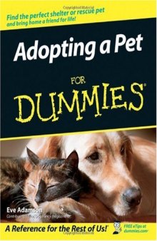 Adopting a Pet For Dummies (For Dummies (Pets))