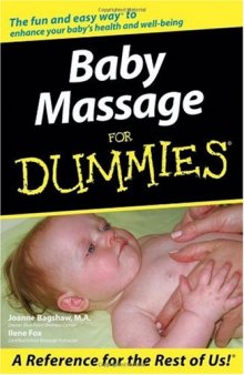Baby Massage For Dummies (For Dummies (Lifestyles Paperback))