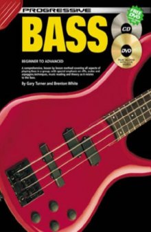BASS GUITAR: For Beginner to Advanced Students (Progressive Young Beginners)